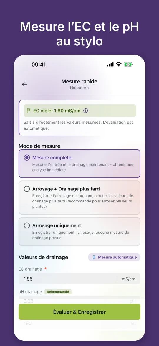 Mesure rapide avec EC cible et champs pour l’EC et le pH du drainage, remplis automatiquement par un appareil de mesure Bluetooth